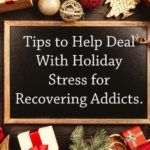 holiday-stress-addiction-recovery-helpful-tips-stay-sober
