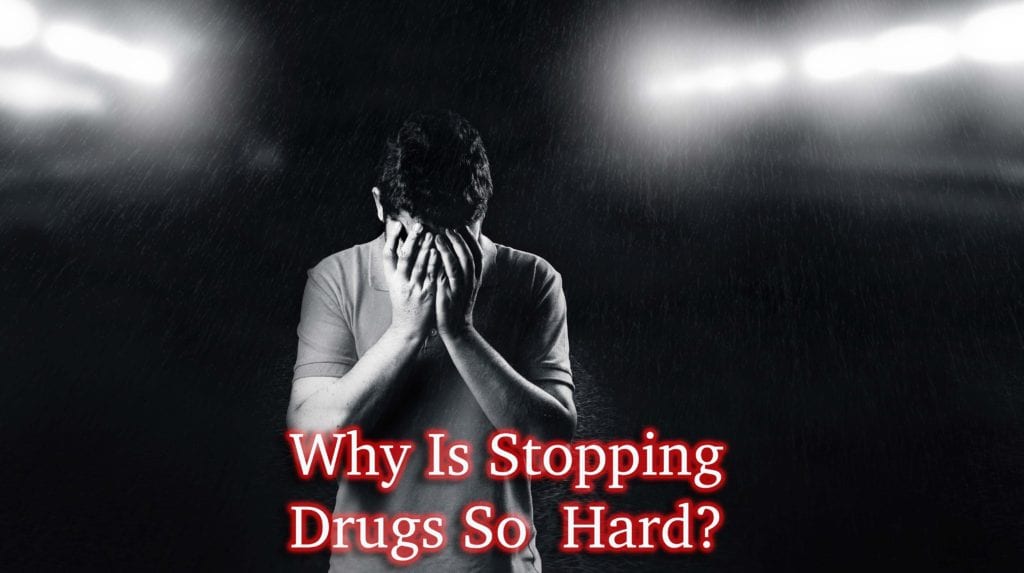 Why is it so hard to stop using drugs blog image.